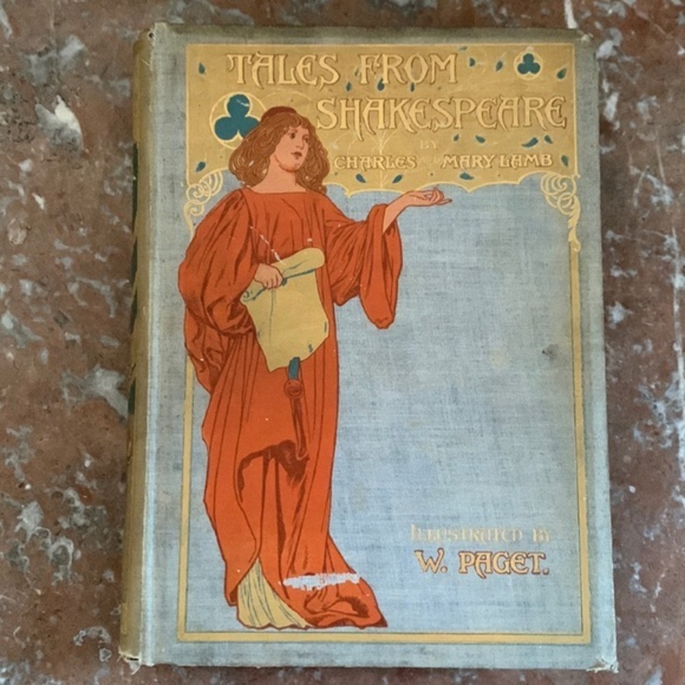 Tales from Shakespeare by Charles & Mary Lamb, Illustrated by W. Paget 1904